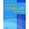 Elementary Vocabulary + Grammar: The Keys: For Beginners and Pre-Intermediate Students