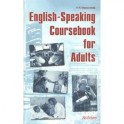 English-Speaking Coursebook for Adults (книга)