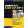 Самоучитель AutoCAD Civil 3D 2011 (+CD)
