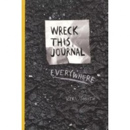 Wreck This Journal Everywhere