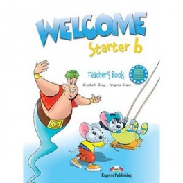 Welcome: Starter b: Teacher's Book: With posters