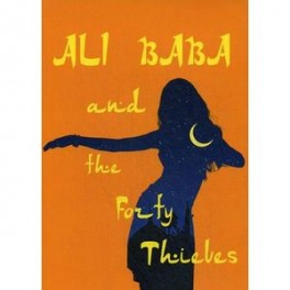 Ali Baba and the Forty Thieves
(Али-Баба и сорок разбойников)