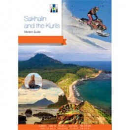 Sakhalin and Kurils: Modern Guide
