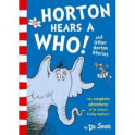 Horton Hears a Who and Other Horton Stories