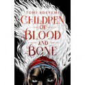 Children of Blood and Bone (Legacy of Orisha)