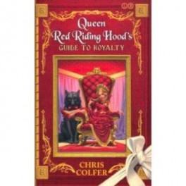 Land of Stories: Queen Red Riding Hood's Guid