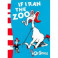 If I Ran the Zoo: Yellow Back Book