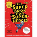 The Super book for superheroes (Суперкнига для супергероев)