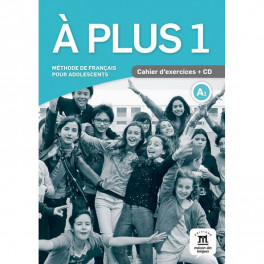A plus 1. Cahier d'exercices