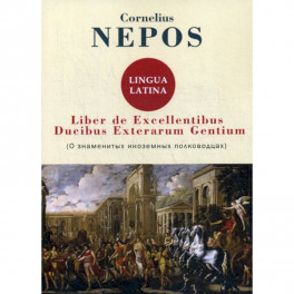 Liber De excellentibus ducibus exterarum gentium