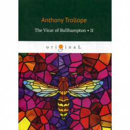 The Vicar of Bullhampton II