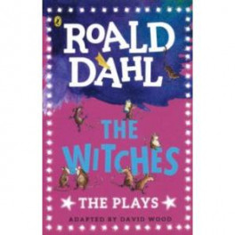 The Witches: The Plays