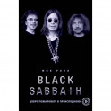 Black Sabbath. Добро пожаловать в преисподнюю!