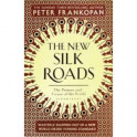 The New Silk Roads. The Present and Future of the World