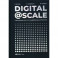 Digital@Scale