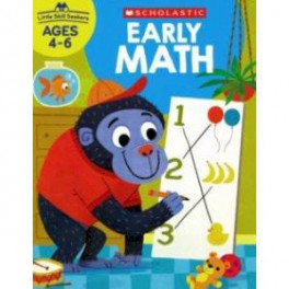 Early Math. Ages 4-6