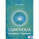 Lumineria. Доктрина и Традиция