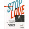 Stop love. Разлюбить за сто дней, или когда нужно расстаться