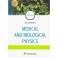 Medical and biological physics