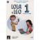 Lola y Leo Paso a paso 1 Cuaderno + MP3 descargable