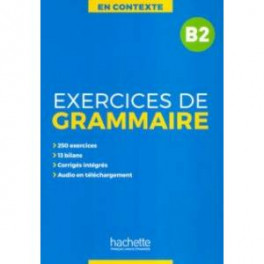 Exercices de grammaire B2 + audio MP3 + corriges