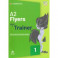 Flyers A2. Mini Trainer. Two practice tests without answers with Audio Download (new format)