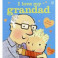 I Love My Grandad