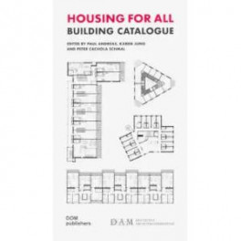 Housing for All. Building Catalogue