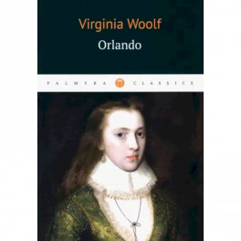 Virginia Woolf: Orlando