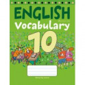 Английский язык. 10 класс. Тетрадь-словарик