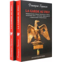 La Garde au feu! Императорская гвардия Наполеона в период отступления 1812 г. В 2-х книгах