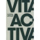 Vita Activa, или О деятельной жизни
