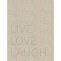 Live. Love. Laugh
