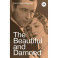 The Beautiful and Damned