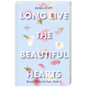 Beautiful Hearts. Long Live the Beautiful Hearts (2)