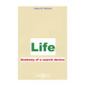 Жизнь. Анатомия поиска устройства. Life. Аnatomy