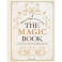 The Magic Book. Полная магическая энциклопедия