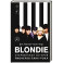 Blondie. Откровенная история пионеров панк-рока