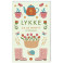 Lykke. Ключ к счастью и благополучию