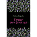 Любовь живет три года. 99 франков: книга для чтения на французском языке