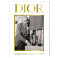 DIOR. Новая эпоха, новый силуэт