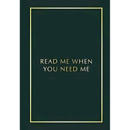 Блокнот с подсказками для писем любимому человеку. Read Me When You Need Me. Напишите, упакуйте, подарите!