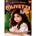 Olivetta. Storia che parla di bonta e mirracoli