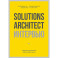Solutions Architect интервью. Как архитектору решений получить работу мечты