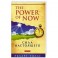 Сила настоящего "Power of Now"